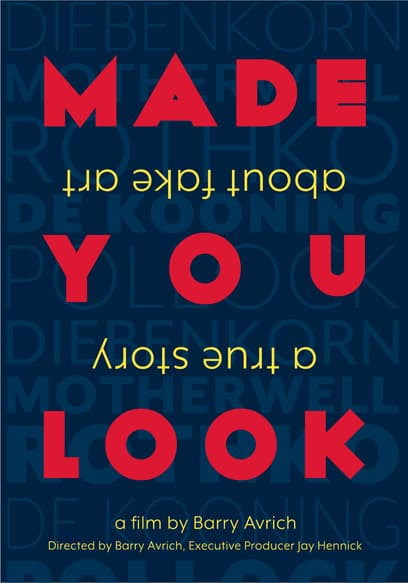 Made You Look: A True Story About Fake Art