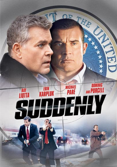 Suddenly