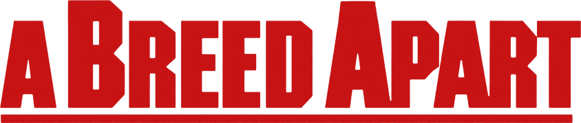 A Breed Apart