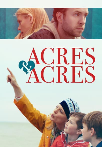 Acres and Acres