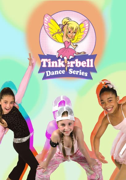 Tinkerbell Dance Series