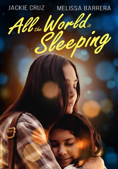 All the World Is Sleeping poster