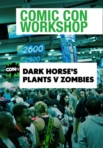 Comic Con Workshop: Dark Horse's Plants vs Zombies poster