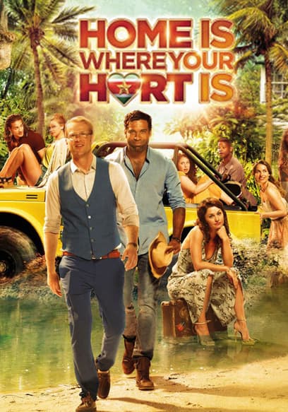 Home Is Where Your Heart Is poster