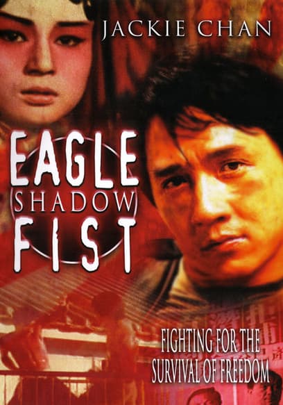 Eagle Shadow Fist