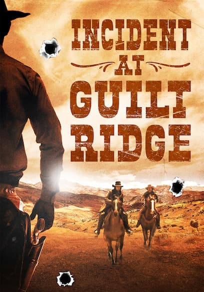 Incident at Guilt Ridge