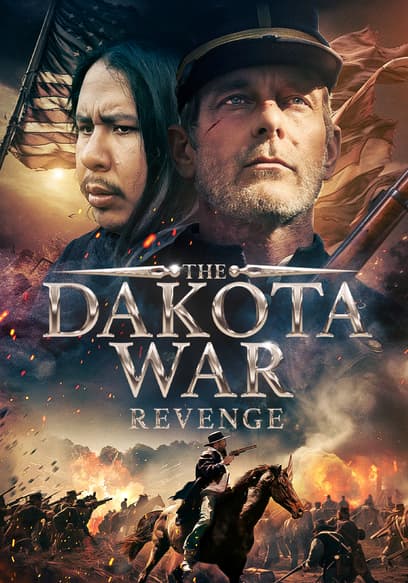 The Dakota War: Revenge