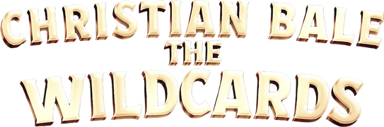 Christian Bale: The Wildcards