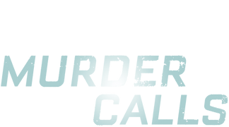 Murder Calls