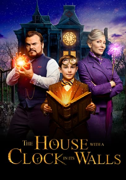 The House With a Clock in Its Walls