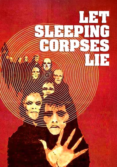 Let Sleeping Corpses Lie