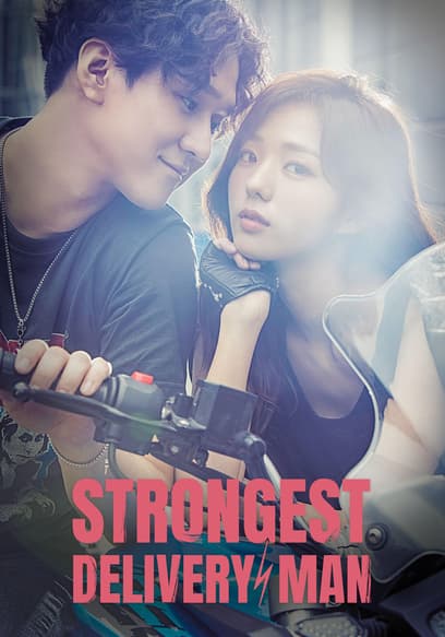 Strongest Deliveryman poster