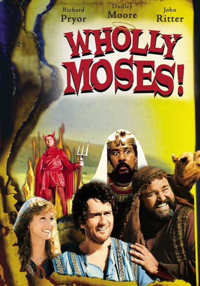 Wholly Moses