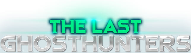 The Last Ghost Hunters