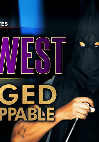 S01:E03 - TMZ Investigates: Kanye West: Unhinged But Unstoppable poster