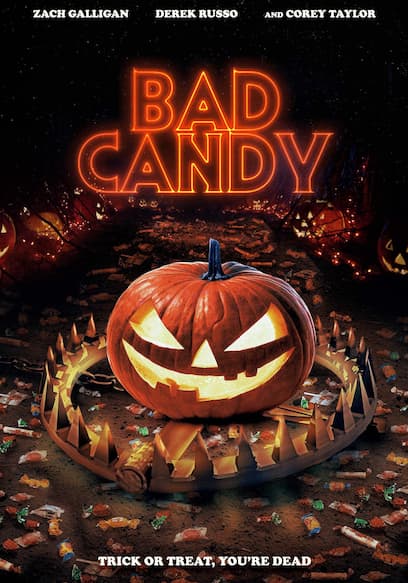 Bad Candy