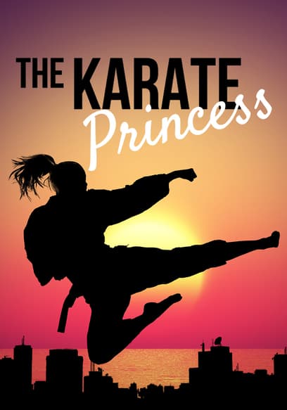 The Karate Princess