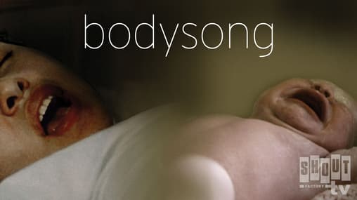 Watch Bodysong (2003) - Free Movies | Tubi