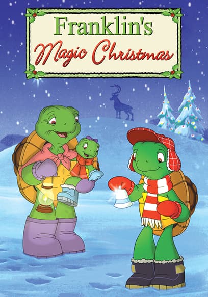 Franklin's Magic Christmas