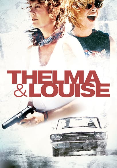 Thelma & Louise