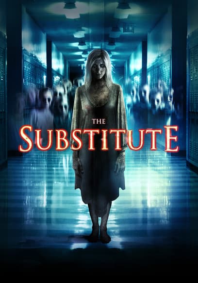 The Substitute (Ghost House)