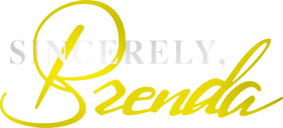 Sincerely, Brenda