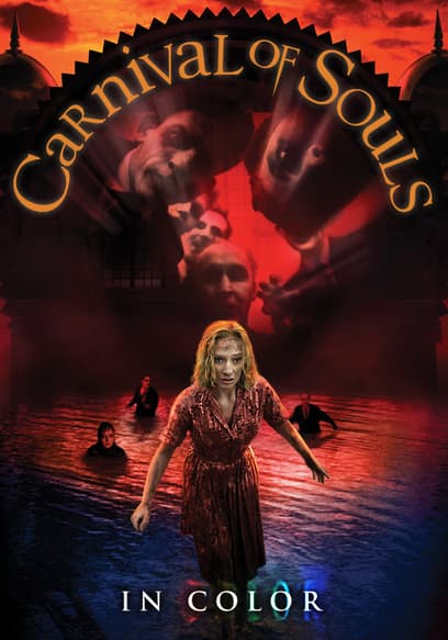 Carnival of Souls (In Color)