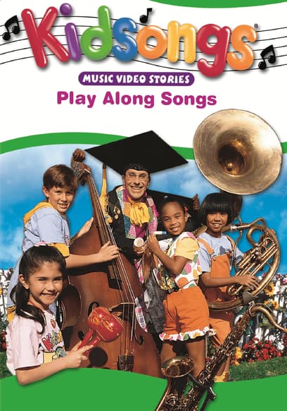 Kidsongs: Play Along Songs