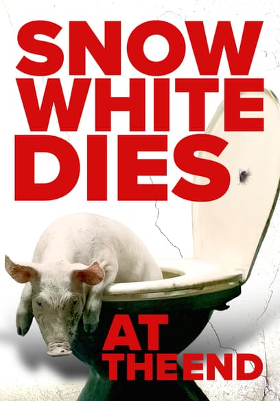 Snow White Dies at the End