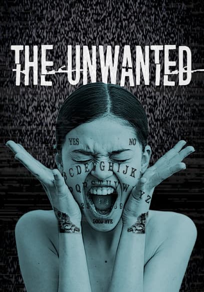 The Unwanted