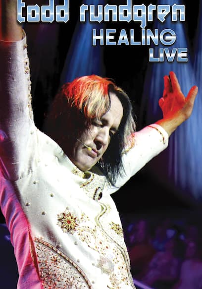 Todd Rundgren: Healing Live