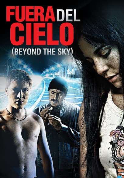 Fuera Del Cielo (Beyond the Sky)
