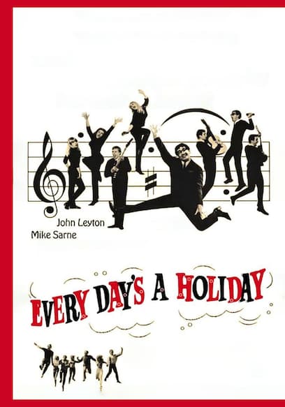 Every Day's a Holiday
