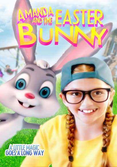 Amanda and the Easter Bunny