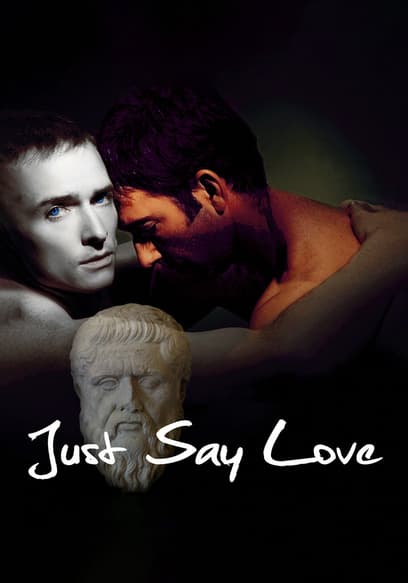 Just Say Love