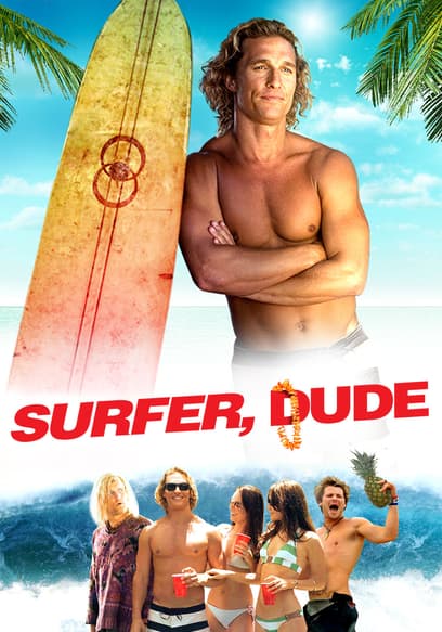 Surfer, Dude