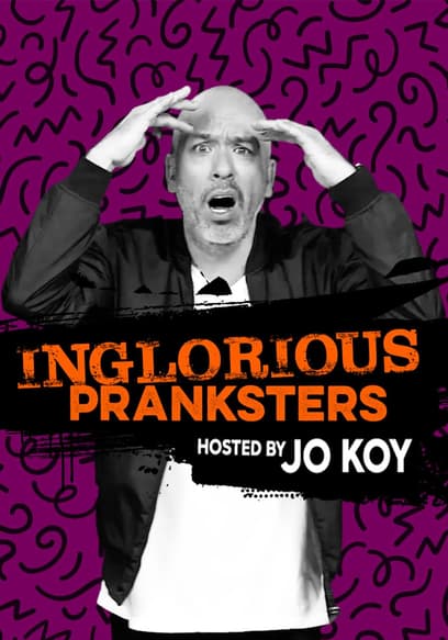 Inglorious Pranksters