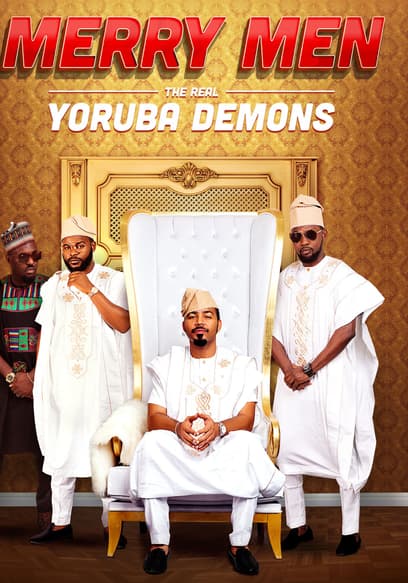 Merry Men: The Real Yoruba Demons