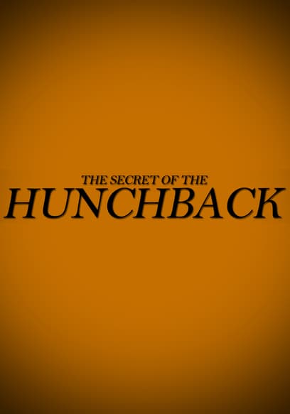 The Secret of the Hunchback