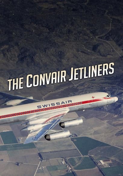 The Convair Jetliners