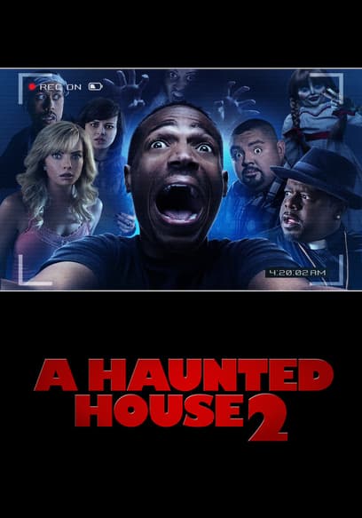 A Haunted House 2