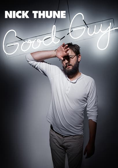 Nick Thune: Good Guy