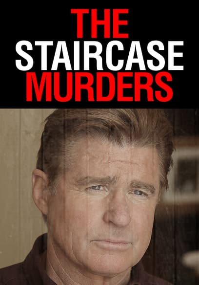 The Staircase Murders