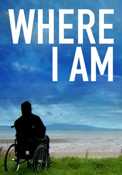 Where I Am