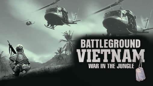 Watch Battleground Vietnam: War in the Jungle Streaming
