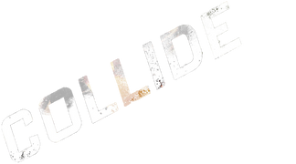 Collide