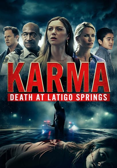 Karma: Death at Latigo Springs