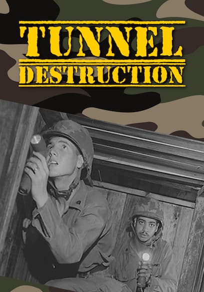 Tunnel Destruction