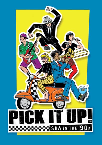 Pick It Up! Ska in the ‘90s