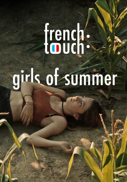 French Touch: Girls of Summer poster